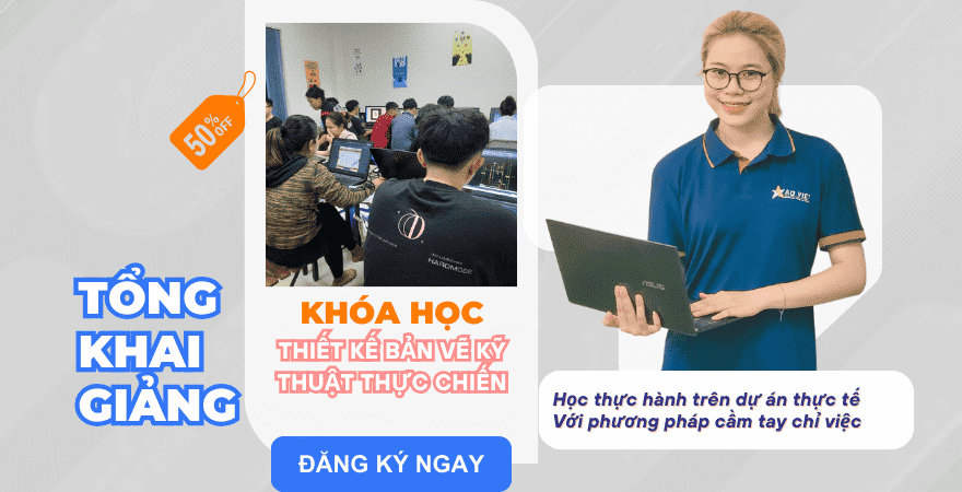 Khóa Học Thiết Kế Bản Vẽ Kỹ Thuật AutoCAD